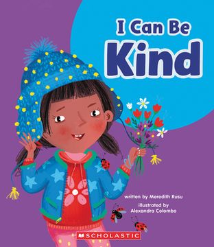 portada I Can Be Kind (Learn About: Your Best Self)