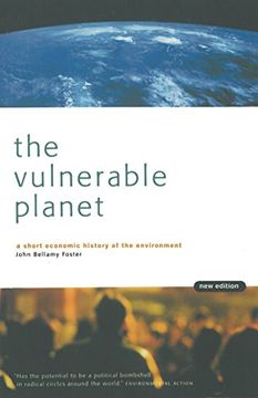 portada The Vulnerable Planet : A Short Economic History of the Environment (en Inglés)