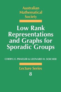 portada Low Rank Representations and Graphs for Sporadic Groups Paperback (Australian Mathematical Society Lecture Series) 