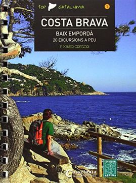 portada Costa Brava. Baix Empordà. 20 Excursions a peu (Top Catalunya) (in Spanish)