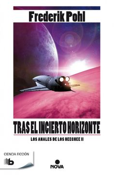 portada Tras el incierto horizonte (La Saga de los Heechee 2) (in Spanish)