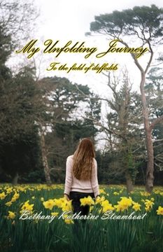 portada My Unfolding Journey to the field of daffodils (en Inglés)