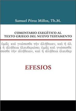 portada Comentario Exegetico al Texto Griego del Nuevo Testamento / Exegetical Commentary to the Greek new Testament Text (in Spanish)