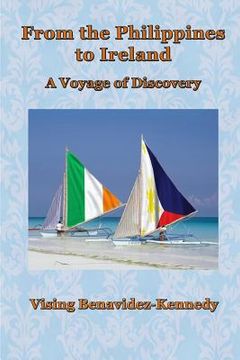 portada From the Philippines to Ireland: A Voyage of Discovery (in English)