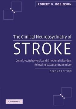portada The Clinical Neuropsychiatry of Stroke 2nd Edition Paperback 