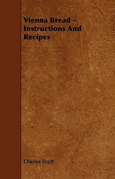 portada vienna bread - instructions and recipes (en Inglés)