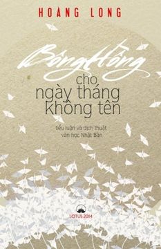 portada Bong Hong Cho Ngay Thang Khong Ten: Tieu Luan va Dich Thuat Van Hoc Nhat Ban