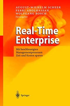 portada Real-Time Enterprise: Mit Beschleunigten Managementprozessen Zeit und Kosten Sparen (en Alemán)
