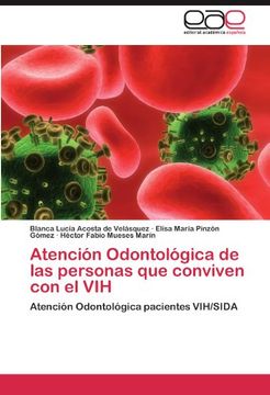 atenci n odontol gica de las personas que conviven con el vih