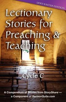 portada lectionary stories for preaching and teaching: lent/easter edition: cycle c (en Inglés)