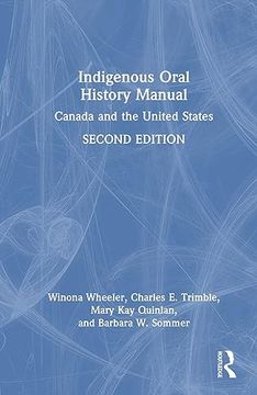 portada Indigenous Oral History Manual (en Inglés)