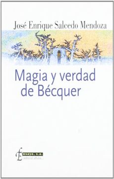 portada Magia y Verdad de Becquer (Narrativa S. A. )