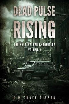 portada Dead Pulse Rising: A Zombie Novel (en Inglés)