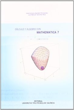 portada calculo y algebra con mathematica 7 (in Spanish)