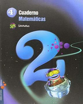 Cuaderno 2 de Matemáticas 4º Primaria (Superpixépolis)
