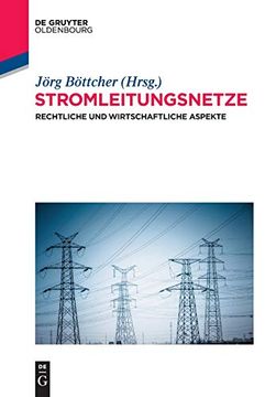 portada Stromleitungsnetze: Rechtliche und Wirtschaftliche Aspekte (en Alemán)