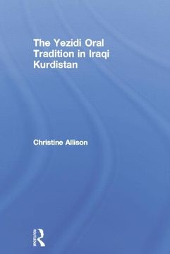 portada The Yezidi Oral Tradition in Iraqi Kurdistan (en Inglés)