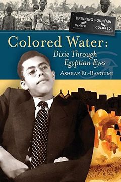 portada Colored Water: Dixie Through Egyptian Eyes (en Inglés)