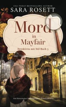 portada Mord in Mayfair: Ein Historischer Zwanzigerjahre-Kriminalroman (en Alemán)