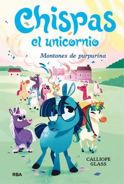 portada Chispas el Unicornio 2. Montones de Purpurina (in Spanish)