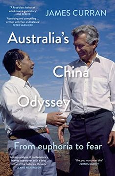 Australia's China Odyssey: From Euphoria to Fear (en Inglés)