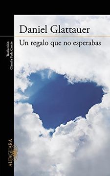 Un Regalo Que No Esperabas (LITERATURAS)