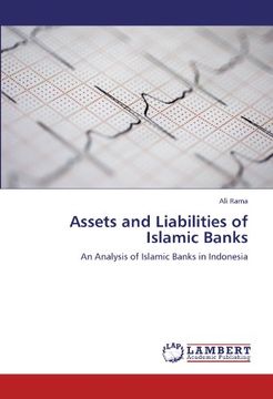 portada Assets and Liabilities of Islamic Banks: An Analysis of Islamic Banks in Indonesia