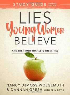 portada Lies Young Women Believe Study Guide: And the Truth That Sets Them Free (en Inglés)