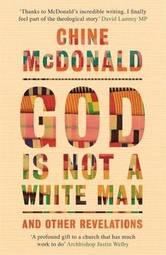 portada God is not a White Man: And Other Revelations (en Inglés)