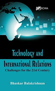 portada Technology and International Relations: Challenges for the 21St Century (en Inglés)