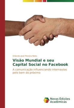 portada Visão Mundial e seu Capital Social no Fac: A comunicação influenciando internautas pelo bem do próximo (Portuguese Edition)