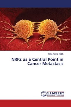 portada NRF2 as a Central Point in Cancer Metastasis (en Inglés)
