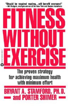 portada fitness without exercise: the proven strategy for achieving maximum health with minimum effort (en Inglés)