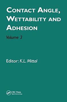 portada Contact Angle, Wettability and Adhesion, Volume 3 (en Inglés)