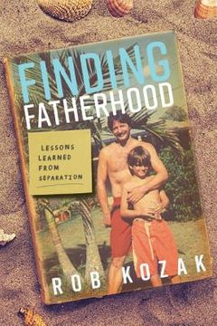 portada Finding Fatherhood (en Inglés)