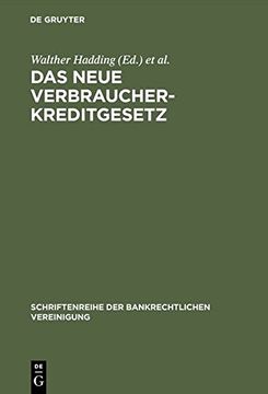 portada Das Neue Verbraucherkreditgesetz: Erste Erfahrungen Und Probleme (Schriftenreihe Der Bankrechtlichen Vereinigung)