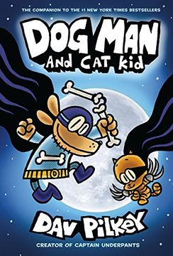 portada Dog man 4: Dog man and cat kid (en Inglés)