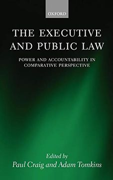 portada The Executive and Public Law: Power and Accountability in Comparative Perspective 