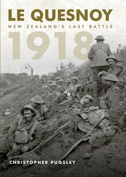 portada Le Quesnoy 1918: New Zealand'S Last Battle (in English)