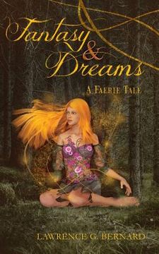 portada Fantasy and Dreams: A Faerie Tale (en Inglés)