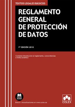 portada Reglamento General de Protección de Datos: Contiene Introducción al Reglamento, Concordancias e Índice Analítico. (Textos Legales Básicos)
