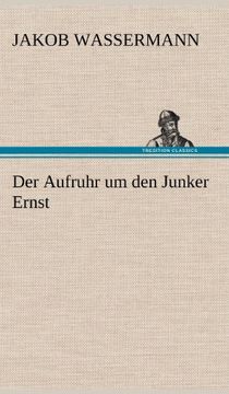 portada Der Aufruhr Um Den Junker Ernst (German Edition)