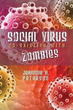 portada Social virus.: Co-existing with zombies. (en Inglés)