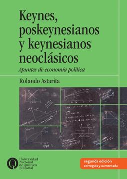 portada Keynes, Poskeynesianos y Neoclasicos