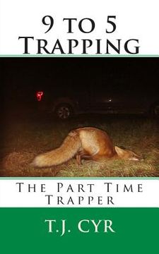 portada 9 to 5 Trapping (en Inglés)
