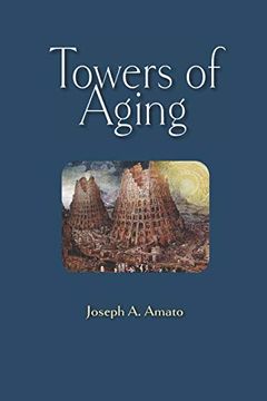 portada Towers of Aging (en Inglés)