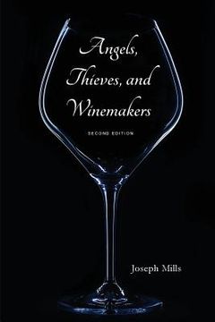 portada Angels, Thieves, and Winemakers (Second Edition)