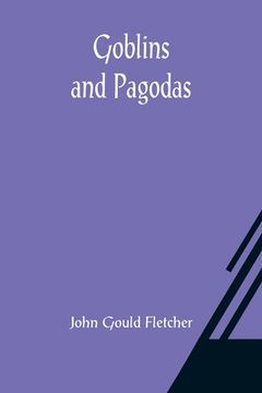 portada Goblins and Pagodas (en Inglés)
