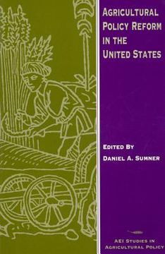 portada agricultural policy reform in the united states (en Inglés)