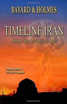 portada Timeline Iran: Stone age to Nuclear age (en Inglés)